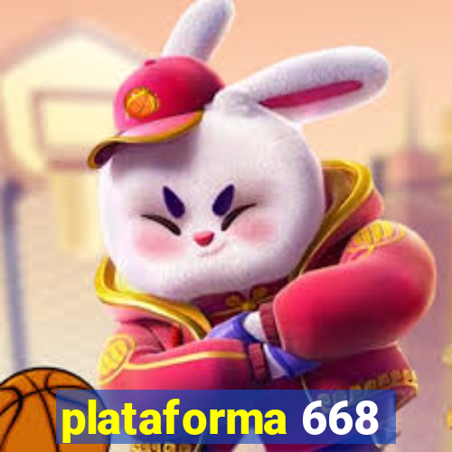 plataforma 668